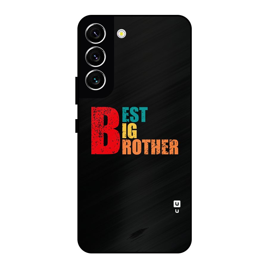 Best Big Brother Metal Back Case for Galaxy S22 5G