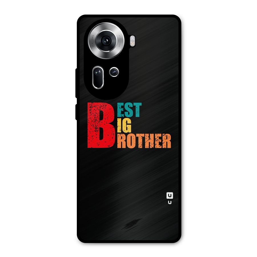 Best Big Brother Metal Back Case for Oppo Reno11 5G