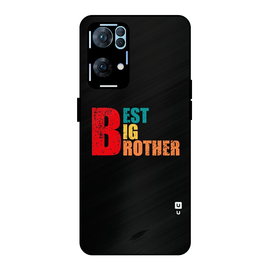 Best Big Brother Metal Back Case for Oppo Reno7 Pro 5G