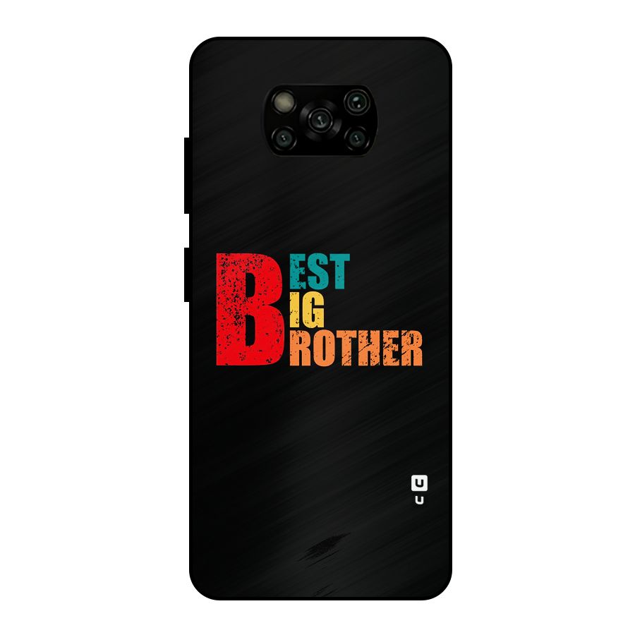 Best Big Brother Metal Back Case for Poco X3