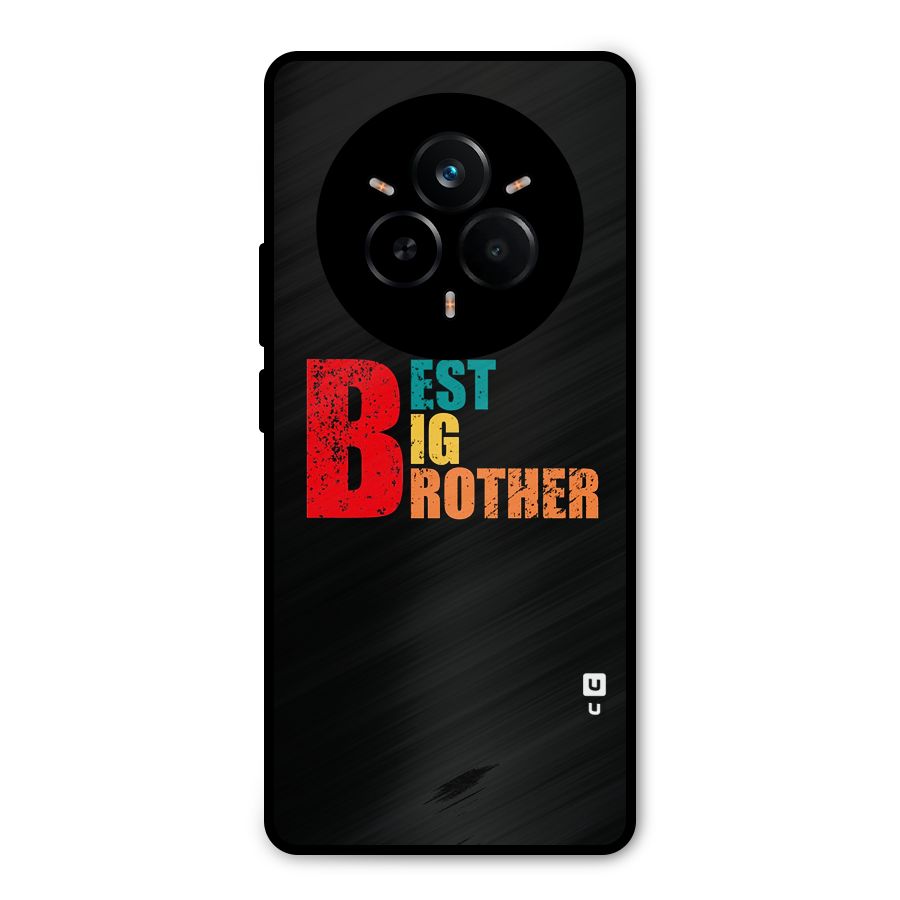 Best Big Brother Metal Back Case for Realme 14 Pro