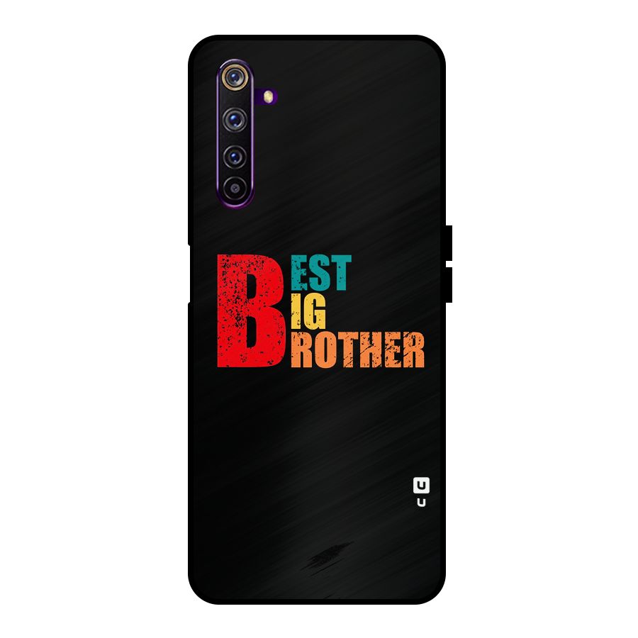 Best Big Brother Metal Back Case for Realme 6 Pro