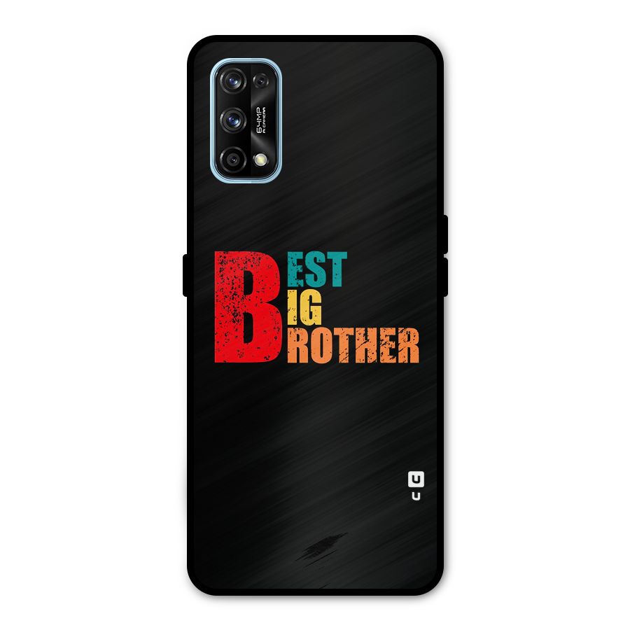 Best Big Brother Metal Back Case for Realme 7 Pro