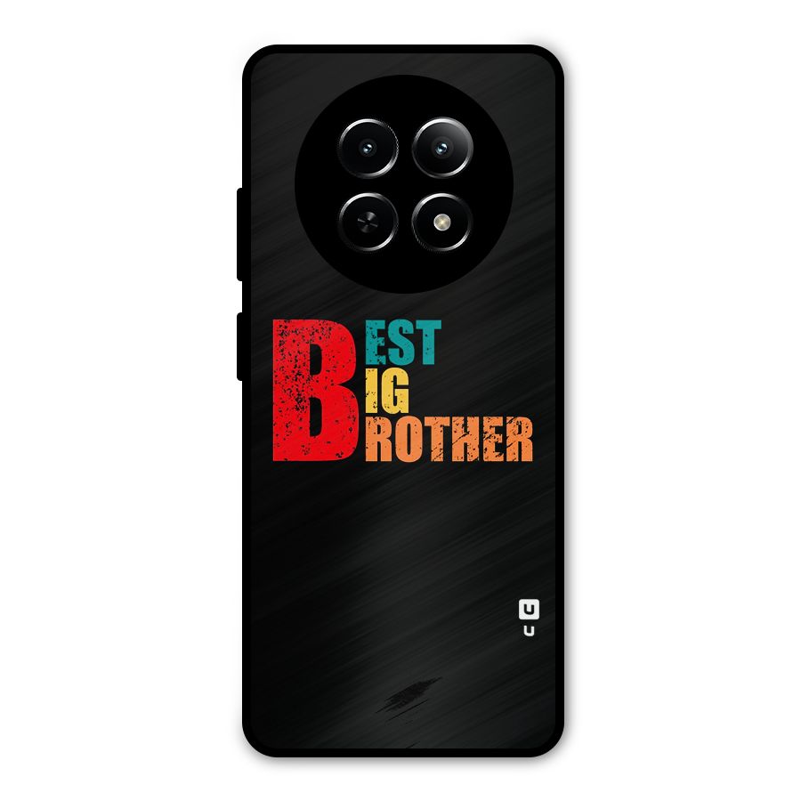 Best Big Brother Metal Back Case for Realme Narzo 70x 5G