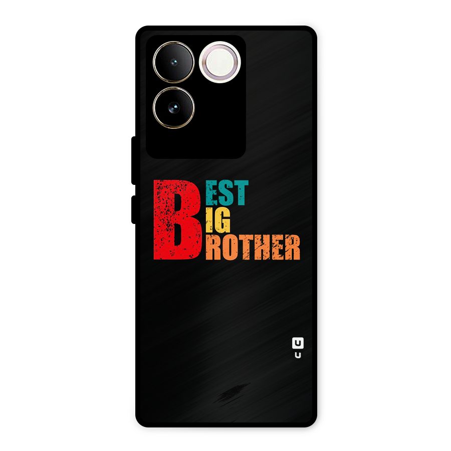 Best Big Brother Metal Back Case for Vivo T2 Pro