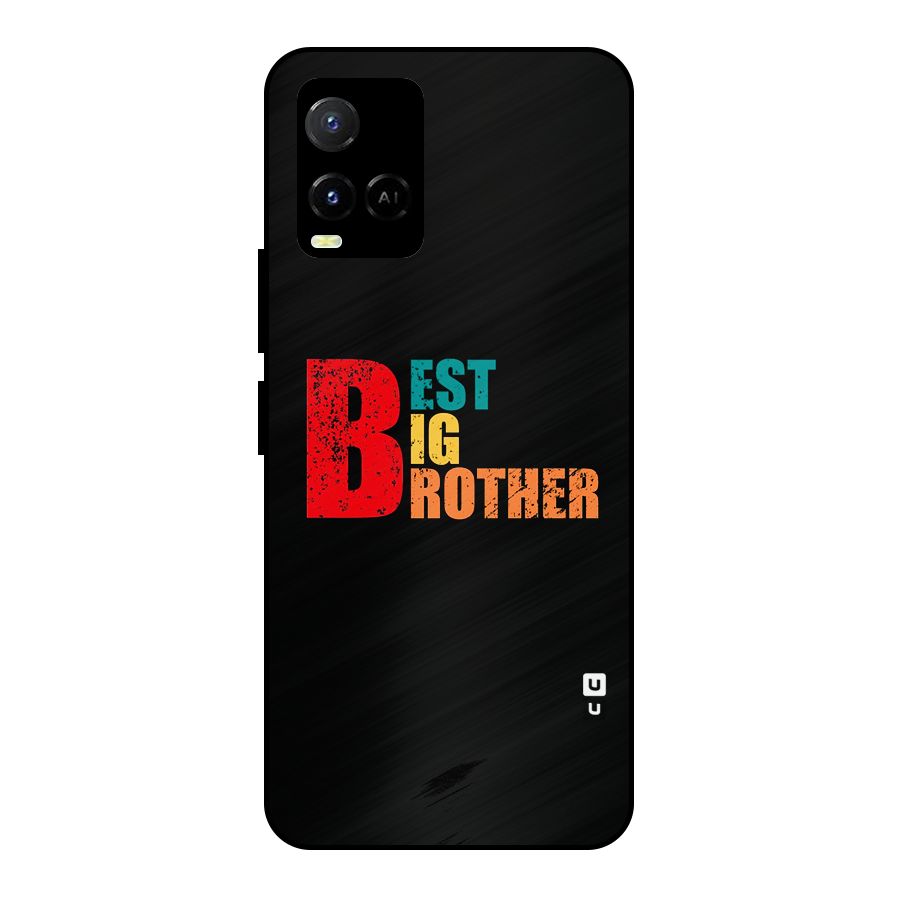 Best Big Brother Metal Back Case for Vivo Y21