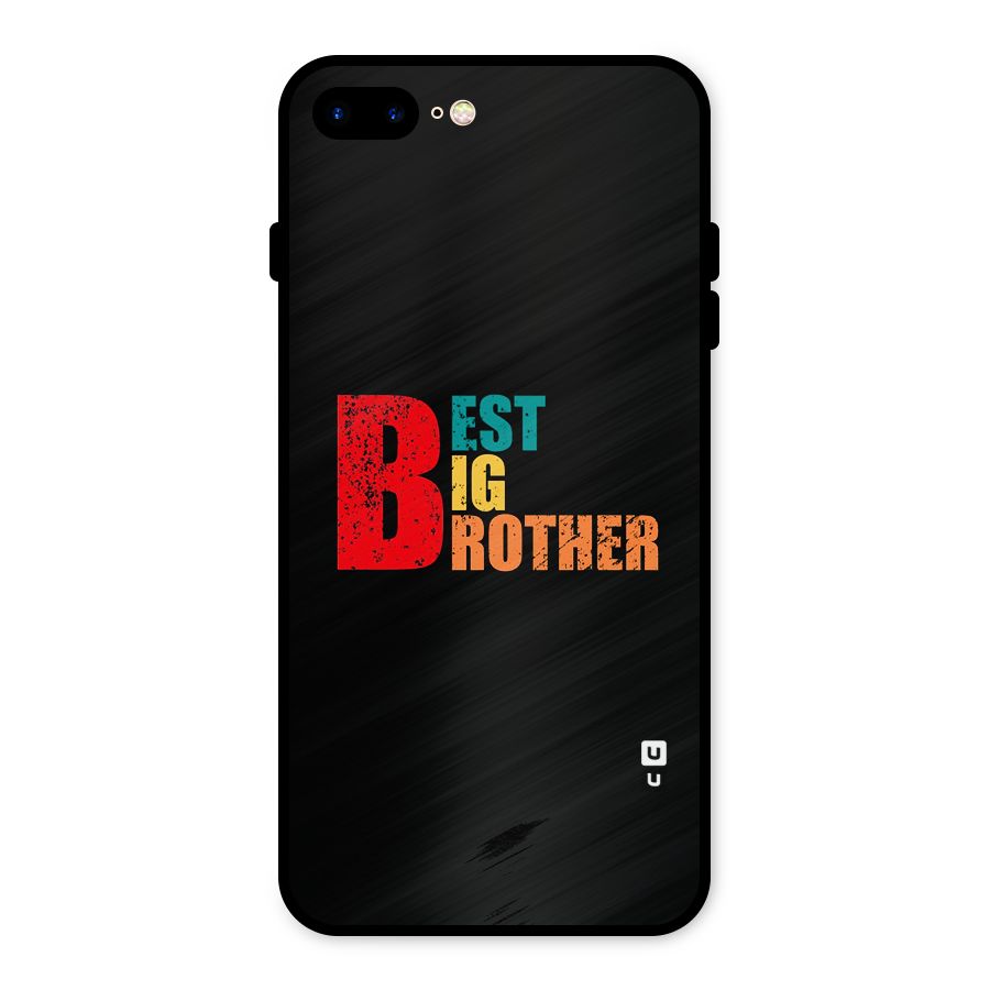 Best Big Brother Metal Back Case for iPhone 8 Plus
