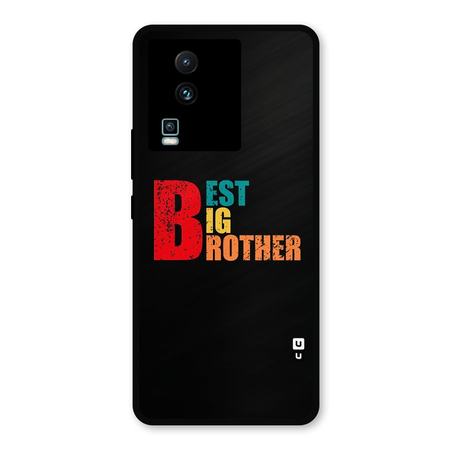 Best Big Brother Metal Back Case for iQOO Neo 7 Pro