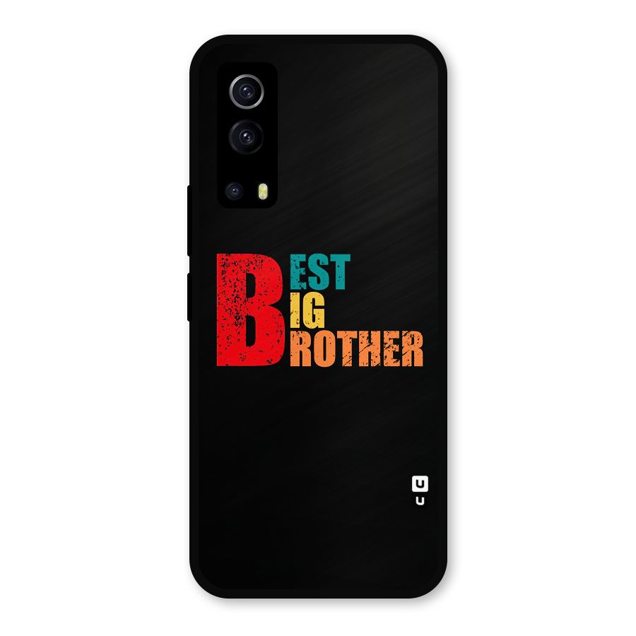 Best Big Brother Metal Back Case for iQOO Z3