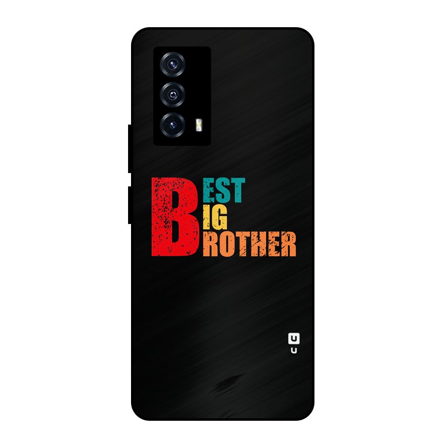 Best Big Brother Metal Back Case for iQOO Z5