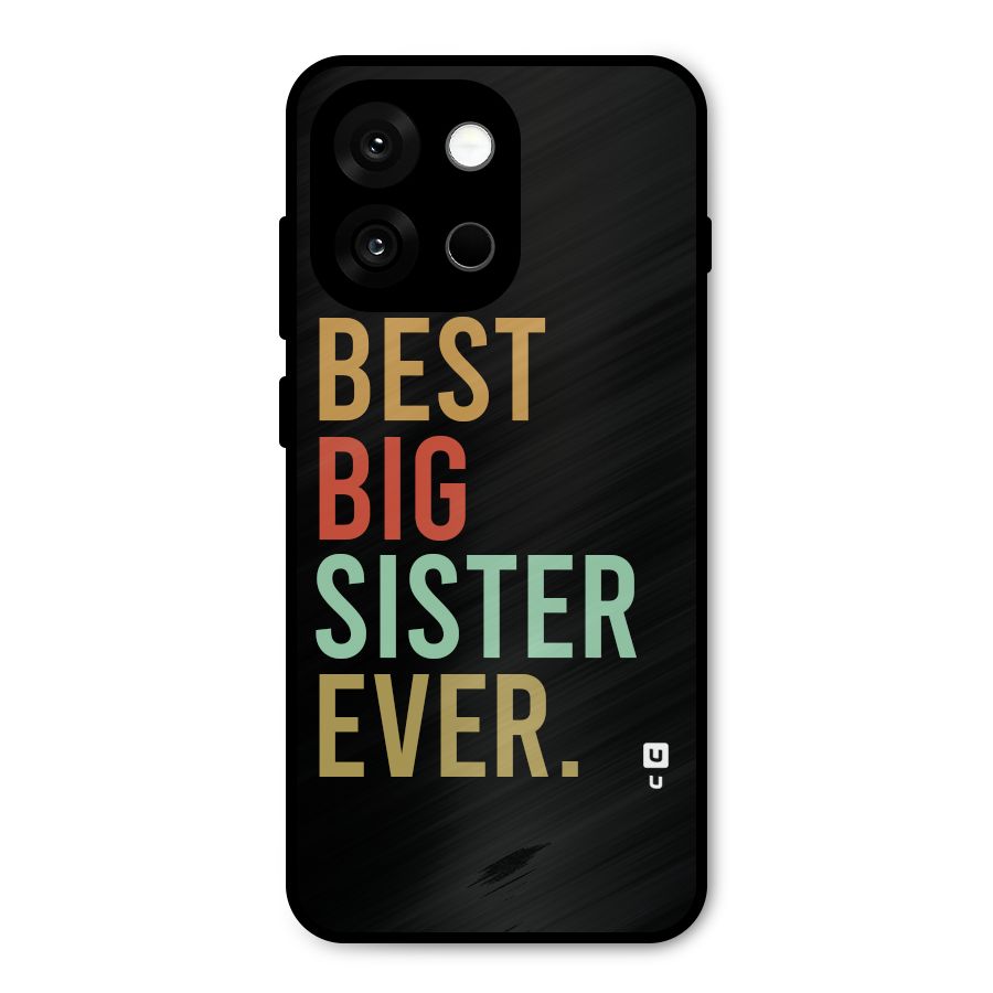 Best Big Sister Ever Metal Back Case for OnePlus 13s
