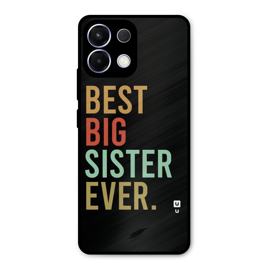 Best Big Sister Ever Metal Back Case for Oppo K13