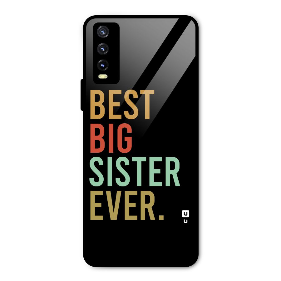 Best Big Sister Ever Metal Back Case for Vivo Y20