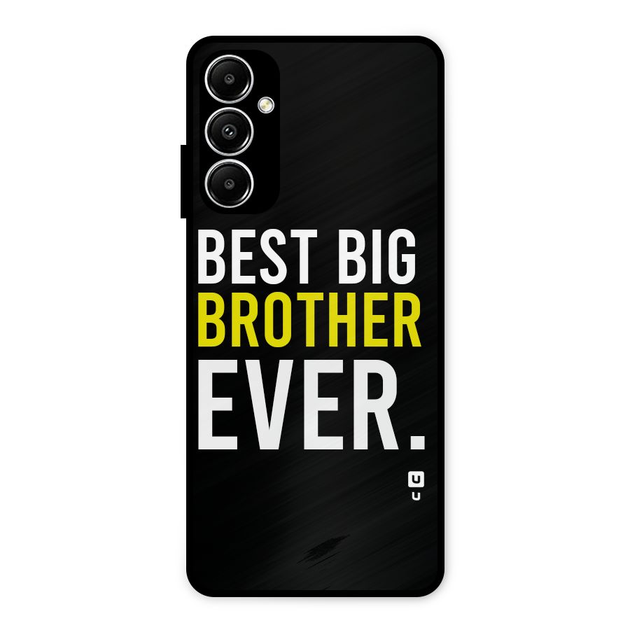 Best Brother Ever Metal Back Case for Galaxy A05s
