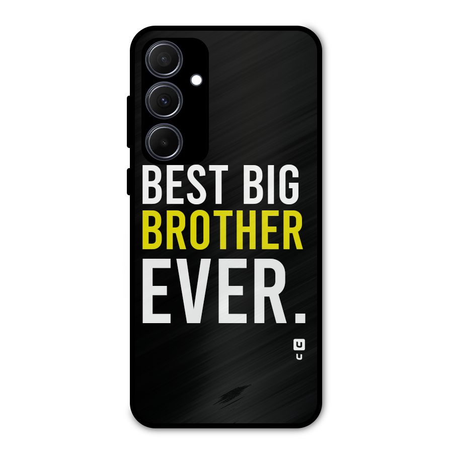 Best Brother Ever Metal Back Case for Galaxy A35
