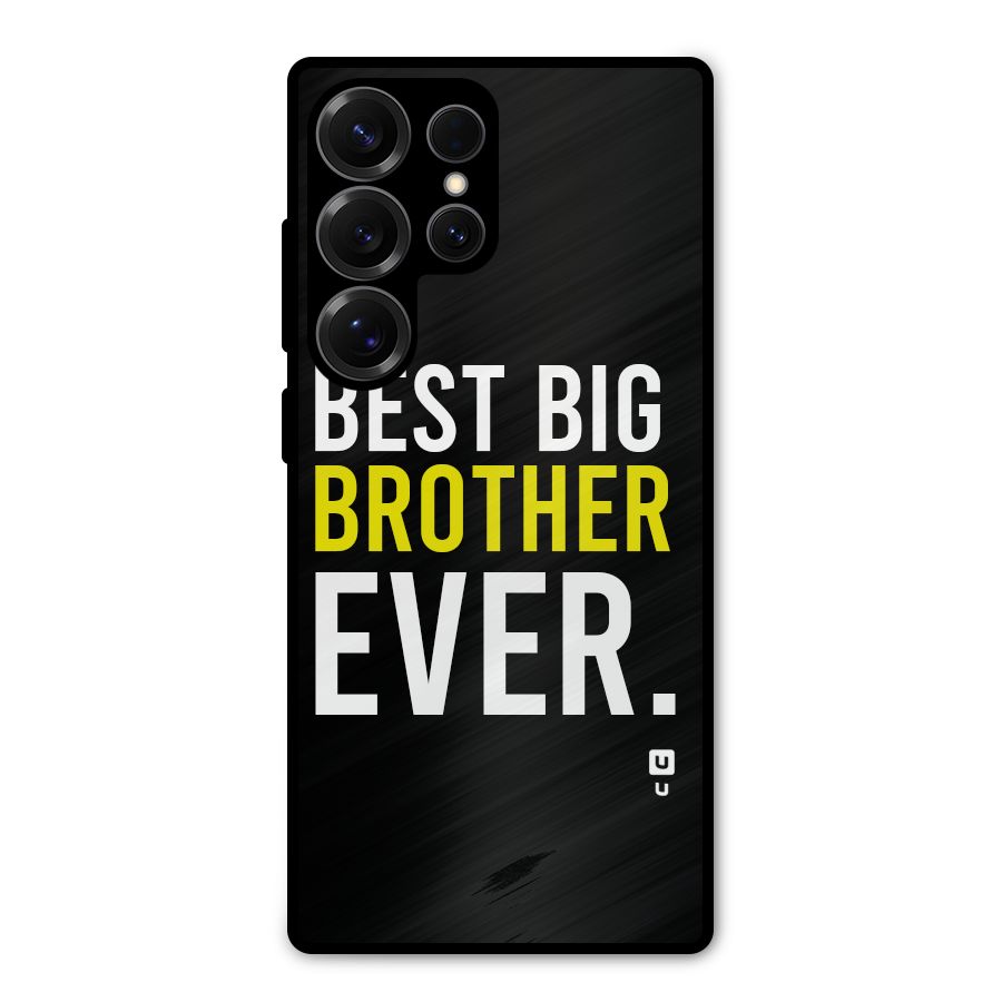 Best Brother Ever Metal Back Case for Galaxy S25 Ultra