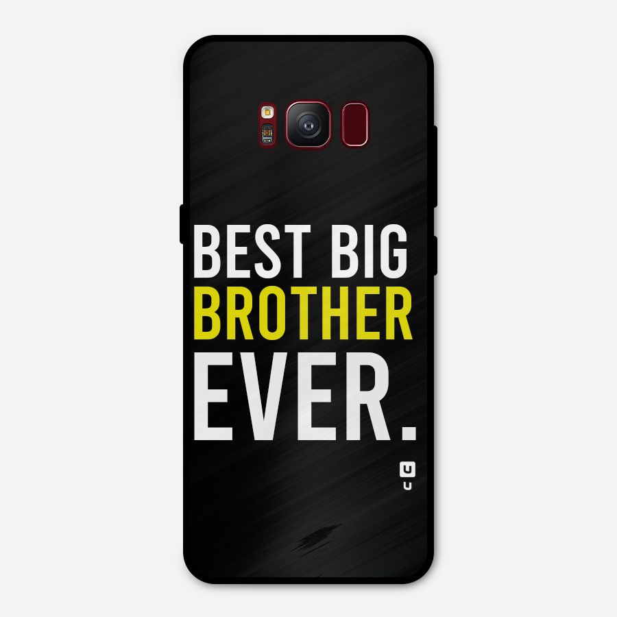 Best Brother Ever Metal Back Case for Galaxy S8