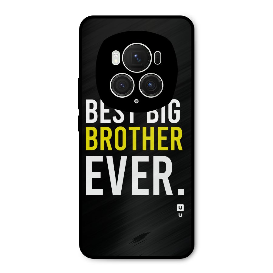 Best Brother Ever Metal Back Case for Honor Magic6 Pro