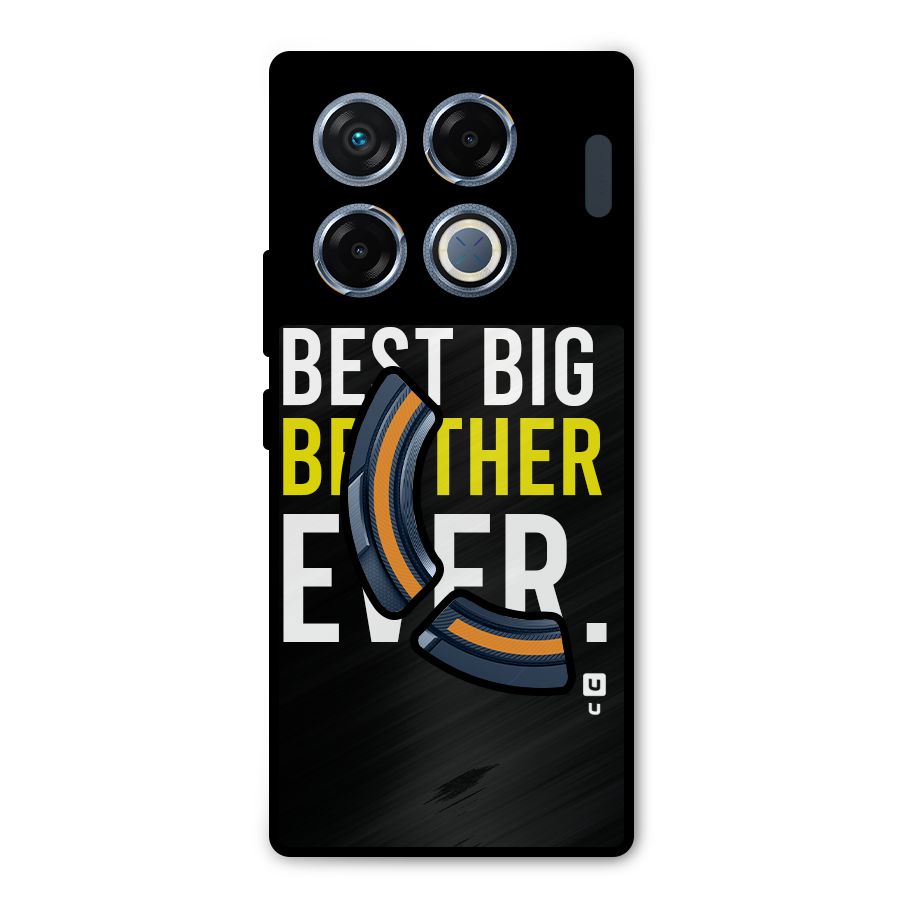 Best Brother Ever Metal Back Case for Infinix GT 20 Pro