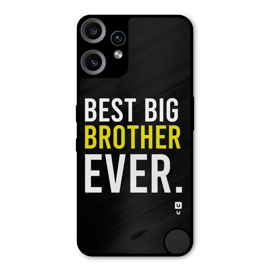 Best Brother Ever Metal Back Case for Nothing CMF Phone 2 Pro