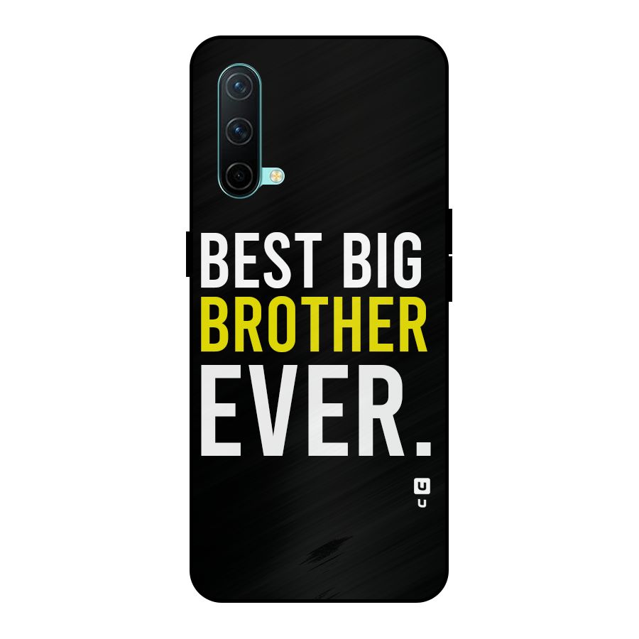 Best Brother Ever Metal Back Case for OnePlus Nord CE 5G