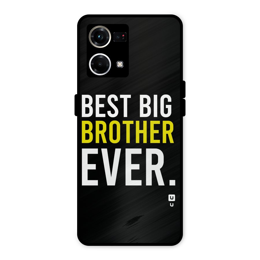 Best Brother Ever Metal Back Case for Oppo F21s Pro 4G