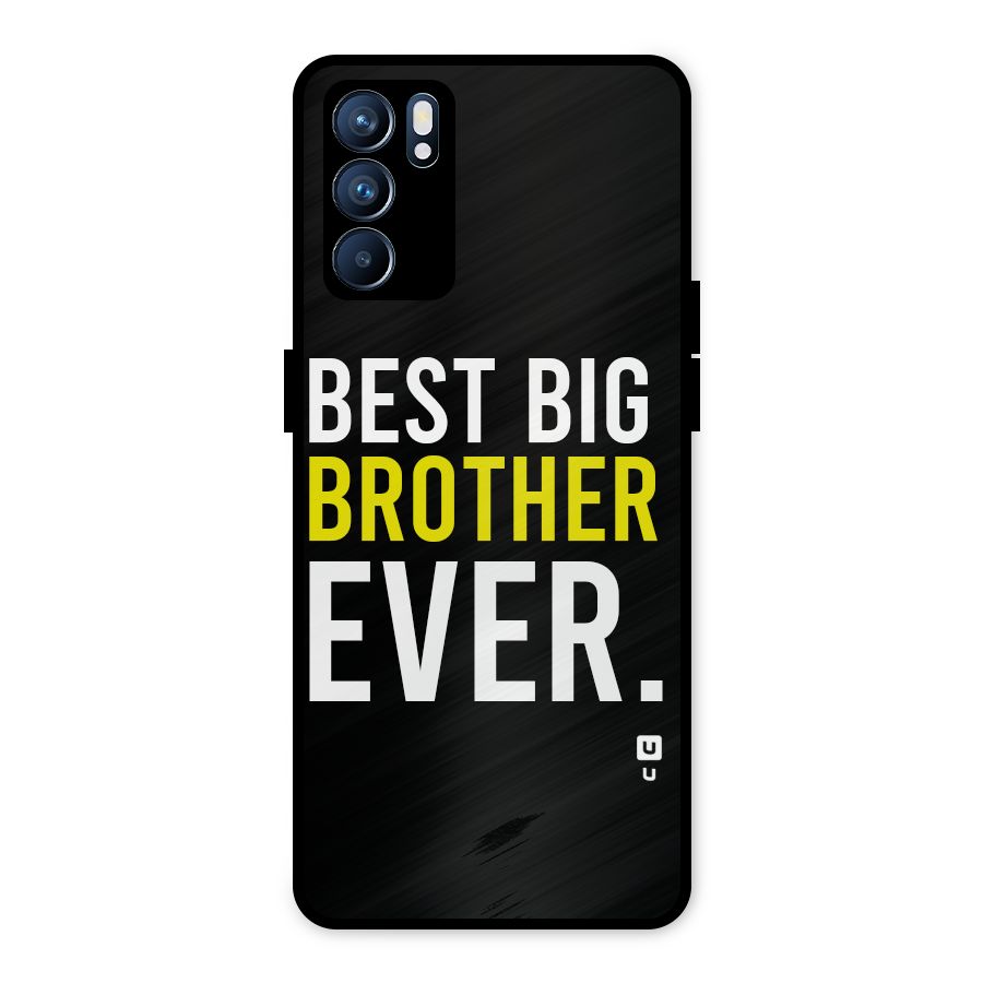 Best Brother Ever Metal Back Case for Oppo Reno6 5G