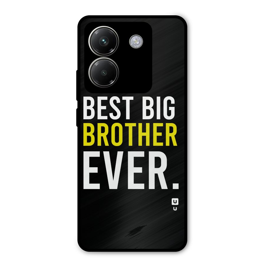 Best Brother Ever Metal Back Case for Poco M7 Pro 5G