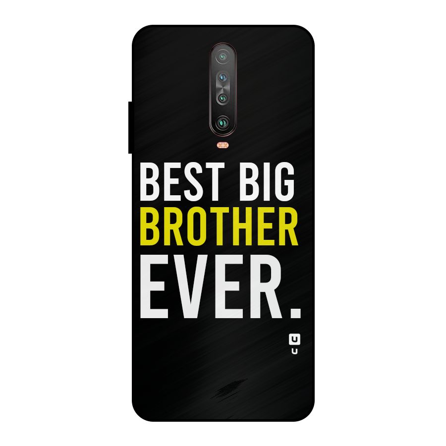 Best Brother Ever Metal Back Case for Poco X2