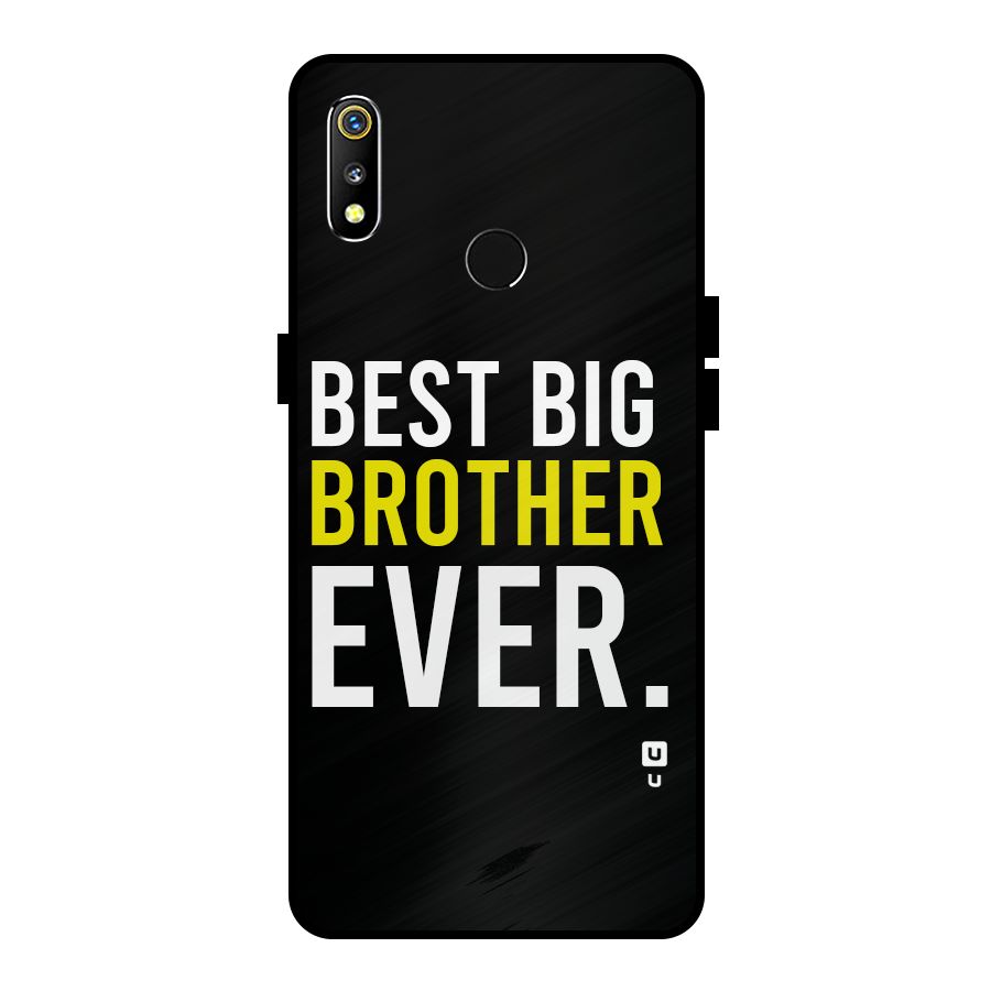 Best Brother Ever Metal Back Case for Realme 3i