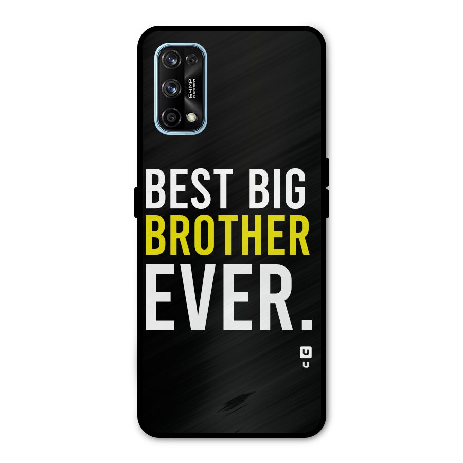 Best Brother Ever Metal Back Case for Realme 7 Pro