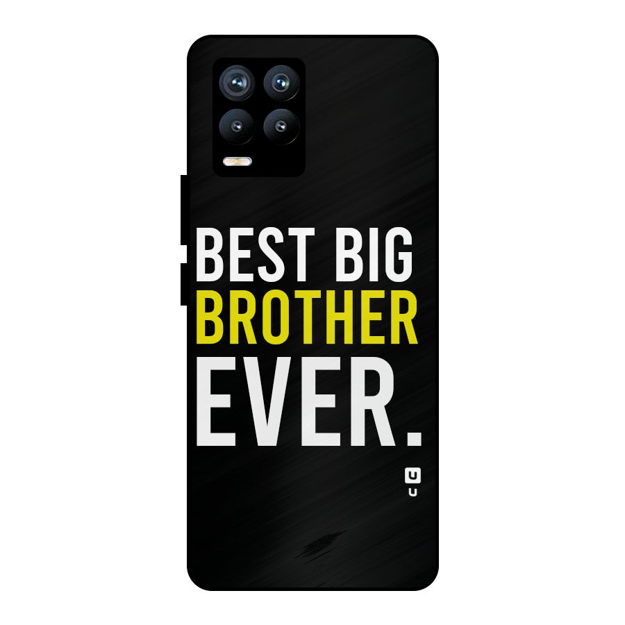 Best Brother Ever Metal Back Case for Realme 8 Pro