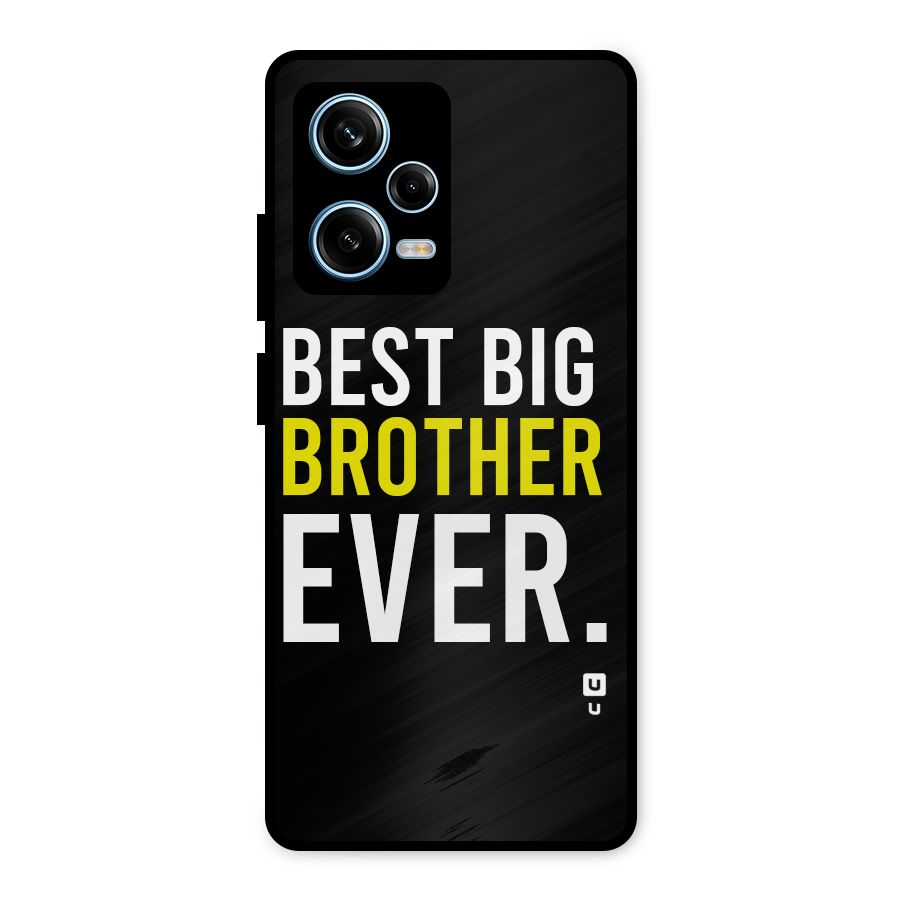 Best Brother Ever Metal Back Case for Redmi Note 12 Pro