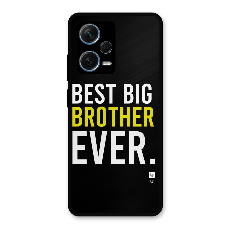 Best Brother Ever Metal Back Case for Redmi Note 12 Pro Plus 5G