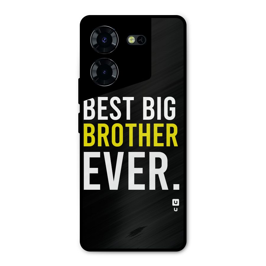 Best Brother Ever Metal Back Case for Tecno Pova 5 Pro 5G