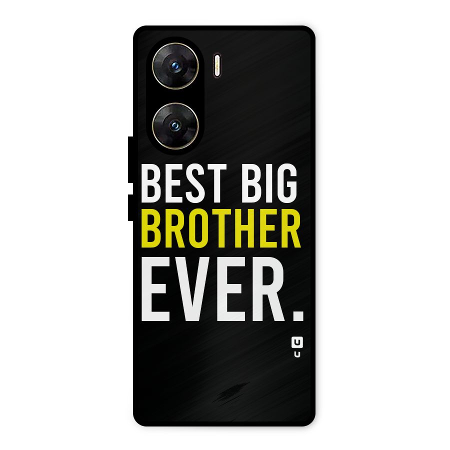 Best Brother Ever Metal Back Case for Vivo V29e