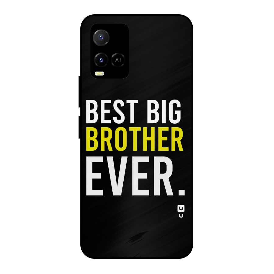 Best Brother Ever Metal Back Case for Vivo Y21