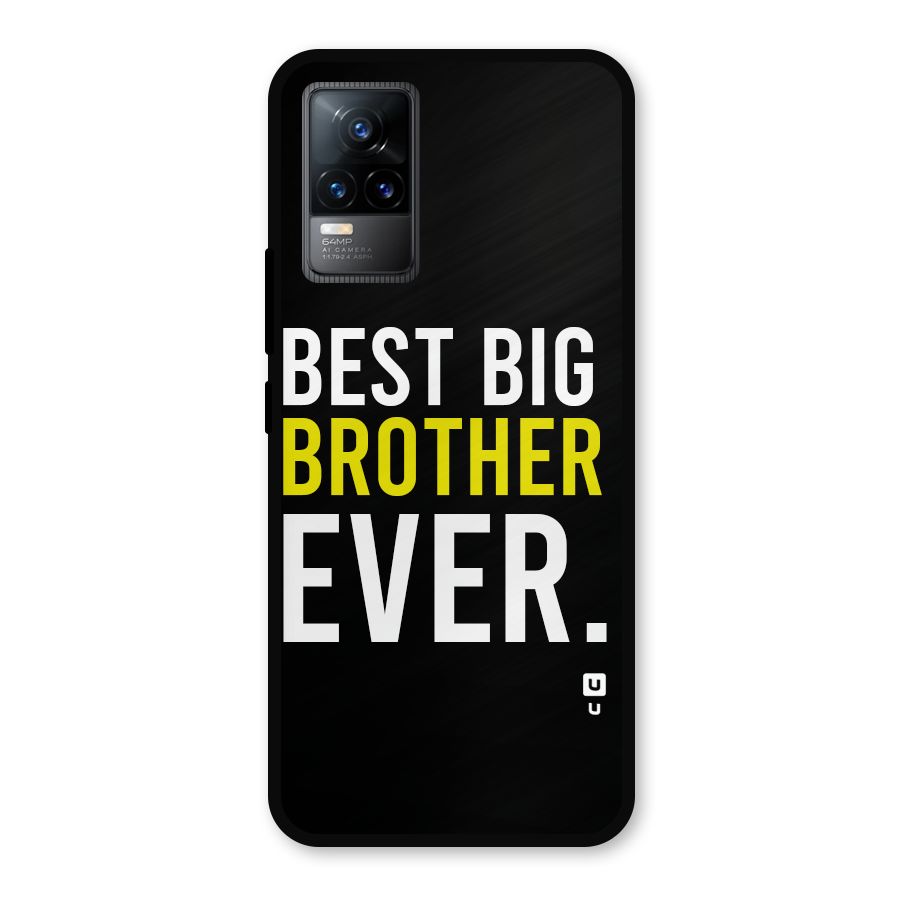 Best Brother Ever Metal Back Case for Vivo Y73