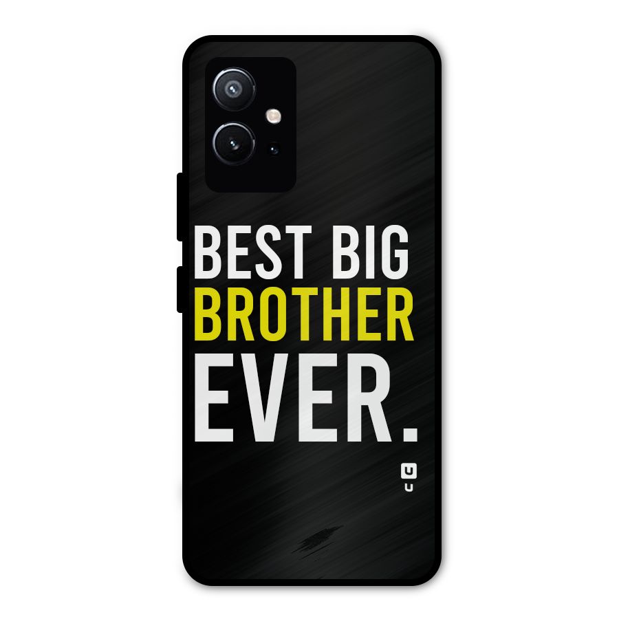 Best Brother Ever Metal Back Case for Vivo Y75 5G