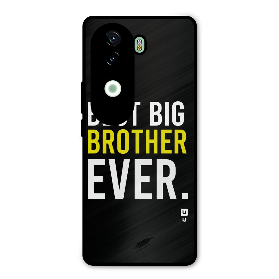 Best Brother Ever Metal Back Case for iQOO Z9s