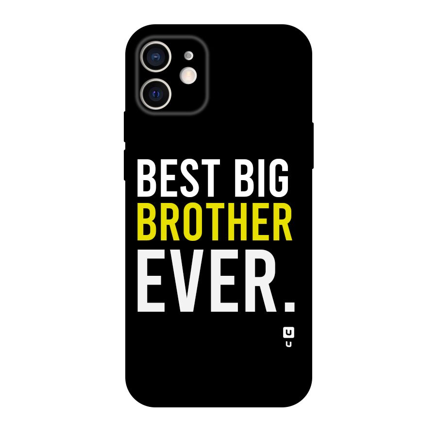 Best Brother Ever Original Polycarbonate Back Case for iPhone 12