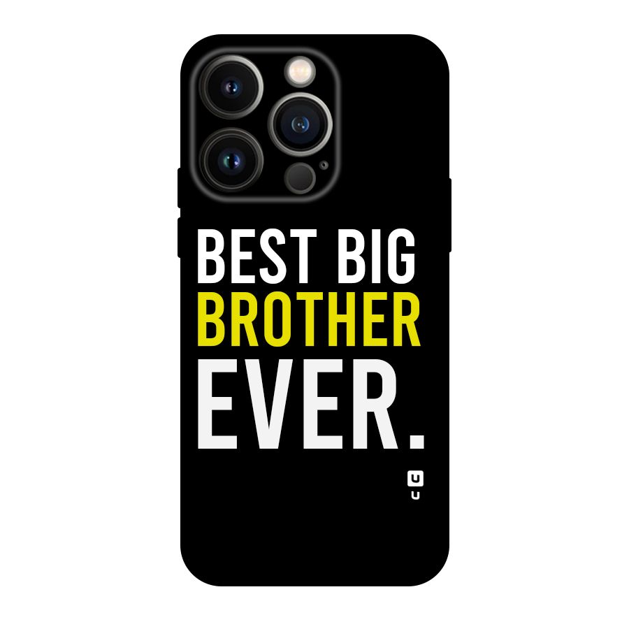 Best Brother Ever Original Polycarbonate Back Case for iPhone 14 Pro