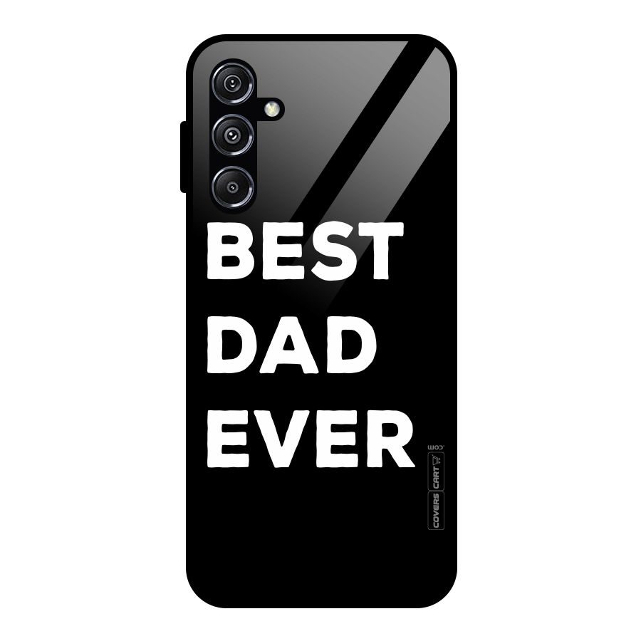 Best Dad Ever Glass Back Case for Galaxy M34 5G