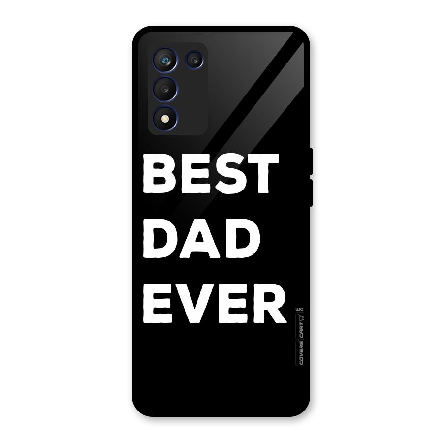 Best Dad Ever Glass Back Case for Realme 9 5G Speed