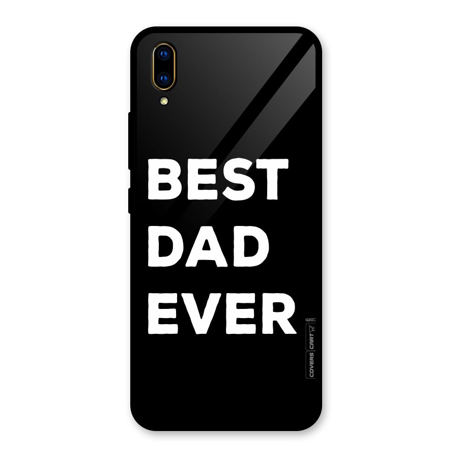 Best Dad Ever Glass Back Case for Vivo V11 Pro