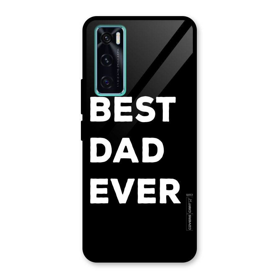Best Dad Ever Glass Back Case for Vivo V20 SE
