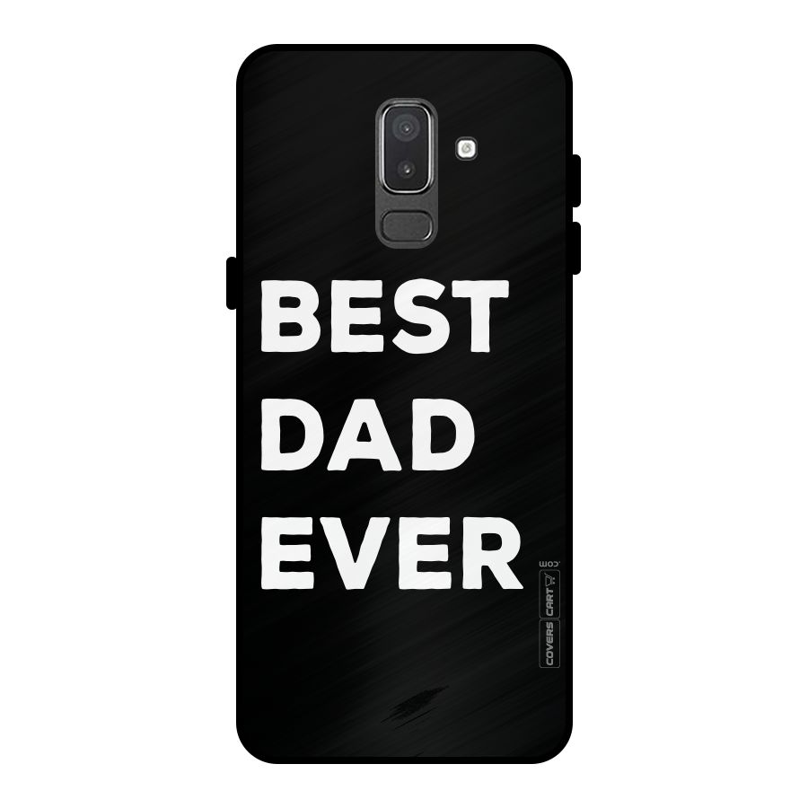 Best Dad Ever Metal Back Case for Galaxy On8 (2018)