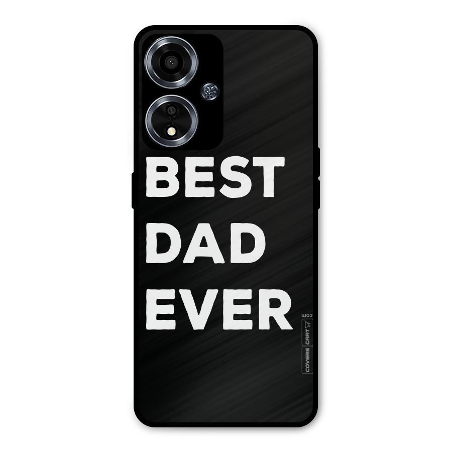 Best Dad Ever Metal Back Case for Oppo A59