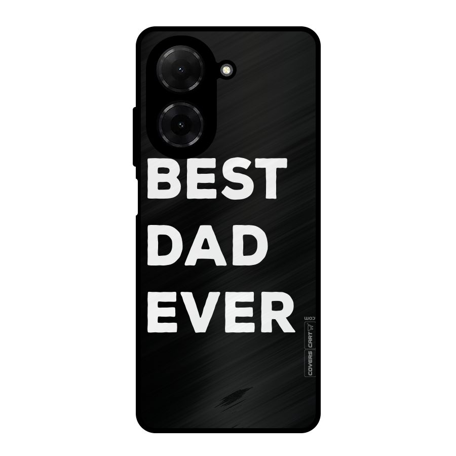 Best Dad Ever Metal Back Case for Poco C71