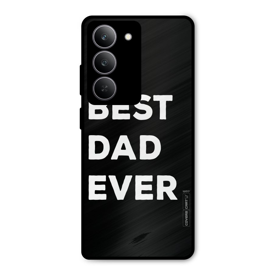 Best Dad Ever Metal Back Case for Realme 14x